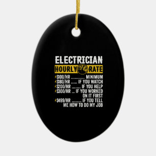 Funny Electrician Apparel, Hourly Rate Men Ceramic Tree Decoration