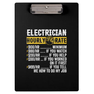 Funny  Electrician Apparel, Hourly Rate Men Clipboard