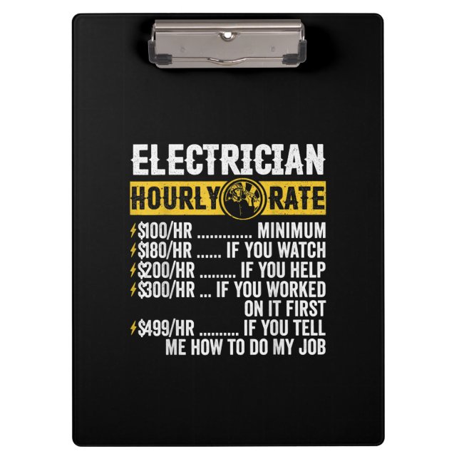 Funny  Electrician Apparel, Hourly Rate Men Clipboard (Front)