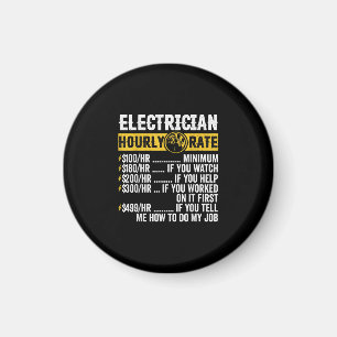 Funny Electrician Apparel, Hourly Rate Men Magnet