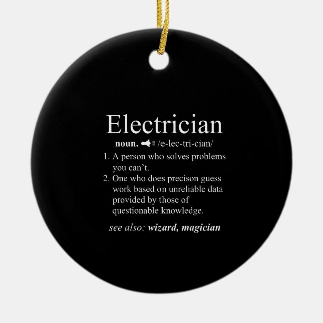 Funny Electrician Definition Electrical Engineer Ceramic Tree Decoration (Front)
