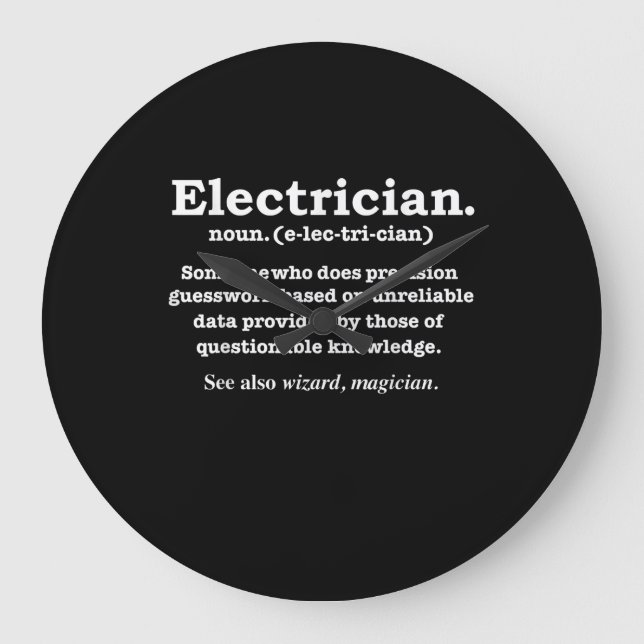 Funny Electrician Definition Gift Graduation Large Clock (Front)