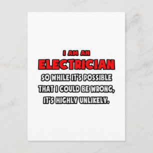 Funny Electrician .. Highly Unlikely Postcard