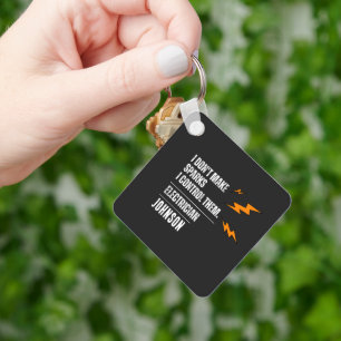 Funny Electrician I Don’t Make Sparks I Control Key Ring