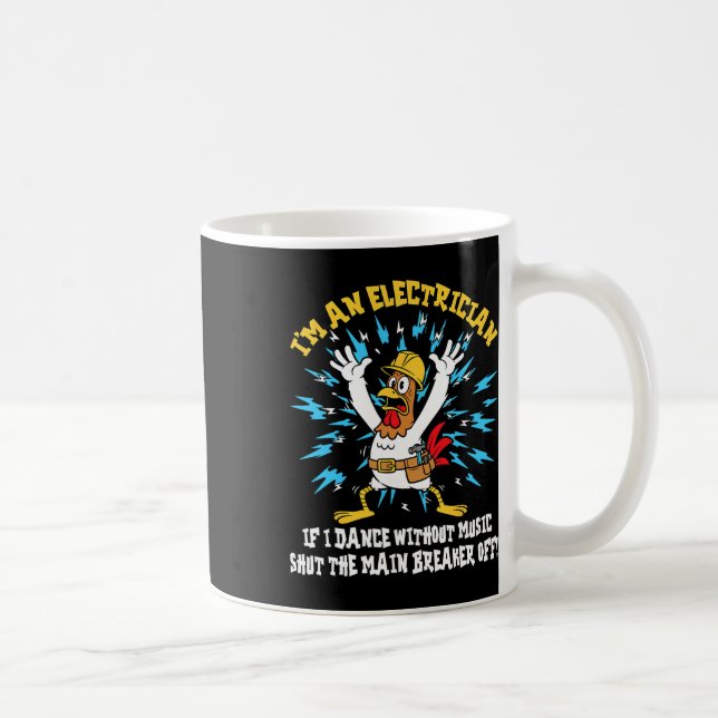 Funny Electrician Meme Dance Without Music Lineman Coffee Mug (Right)