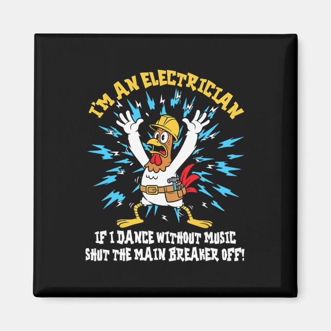 Funny Electrician Meme Dance Without Music Lineman Magnet (Front)