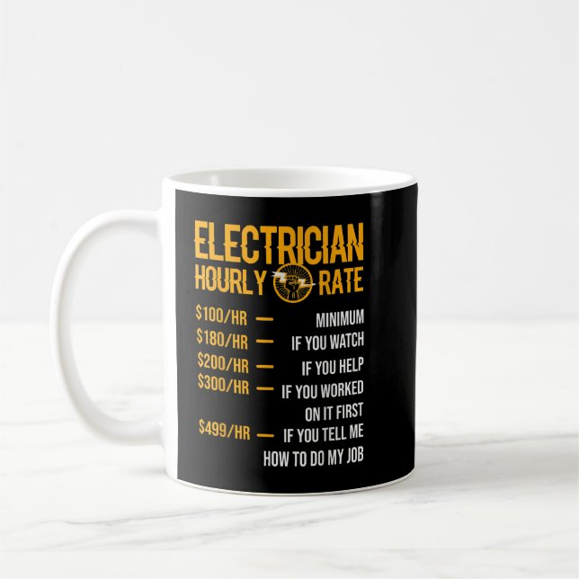 Funny Electrician Men Electrician Hourly Rate Elec Coffee Mug (Left)