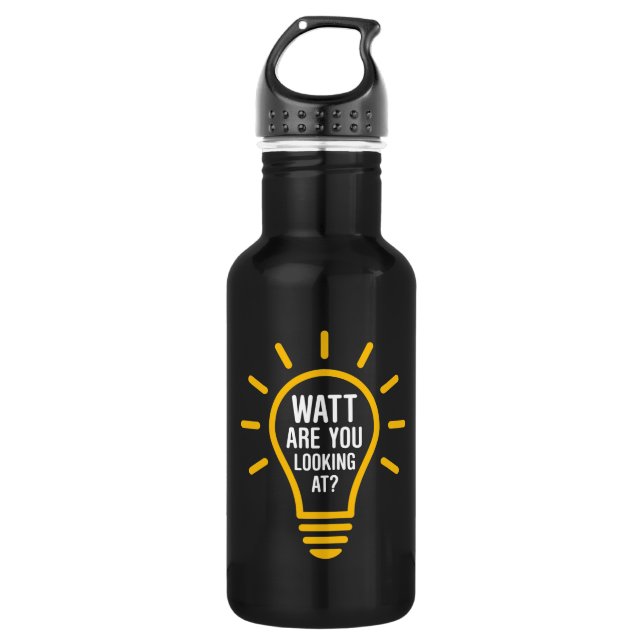 Funny Electrician Quote Watt Looking At 532 Ml Water Bottle (Front)