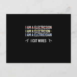 Funny Electrician Shirt, I Cut Wires Postcard