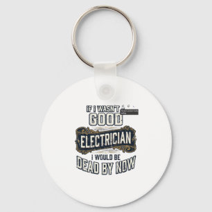 Funny Electrician Vintage Engraving Quote Design Key Ring