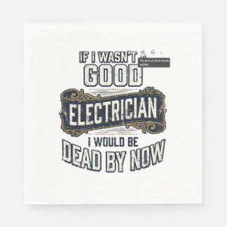 Funny Electrician Vintage Engraving Quote Design Napkin