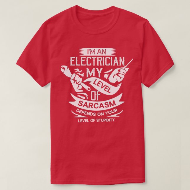 Funny Electrician Wireman Gift  T-Shirt (Design Front)
