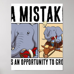 Funny Elephant Opportunity To Grow Motivational Poster
