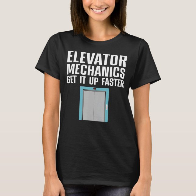 Funny Elevator Mechanic Art Men Machinist Elevator T-Shirt (Front)