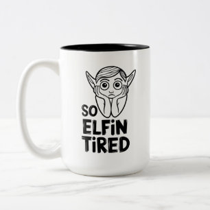 Funny ELF Christmas Morning Stocking Stuffer  Two-Tone Coffee Mug