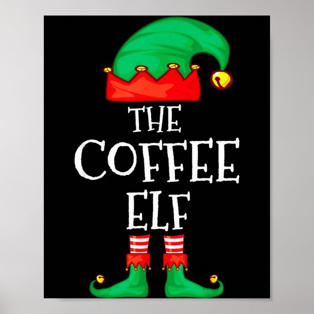 Funny Elf Family Christmas The Coffee Elf Sweater  Poster (Front)