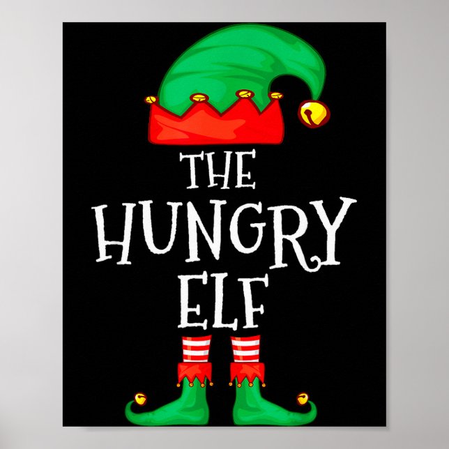 Funny Elf Family Christmas The Hungry Elf Sweater  Poster (Front)