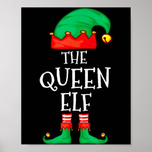 Funny Elf Family Christmas The Queen Elf Sweater M Poster