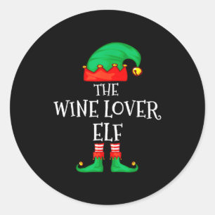 Funny Elf Family Christmas The Wine Lover Elf Men  Classic Round Sticker