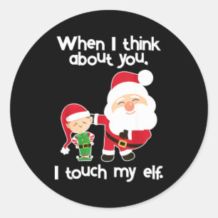 Funny Elf Inappropriate Adult Humor Christmas Gift Classic Round Sticker