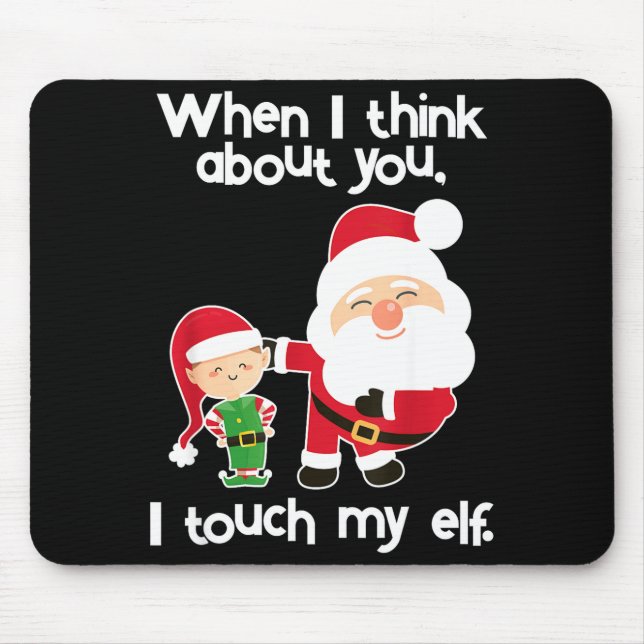 Funny Elf Inappropriate Adult Humor Christmas Gift Mouse Mat (Front)