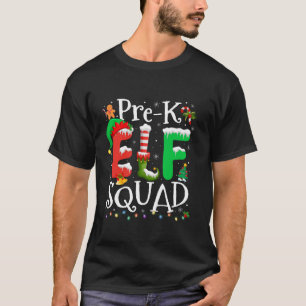 Funny Elf Squad Pre k Teacher Christmas Child Xmas T-Shirt