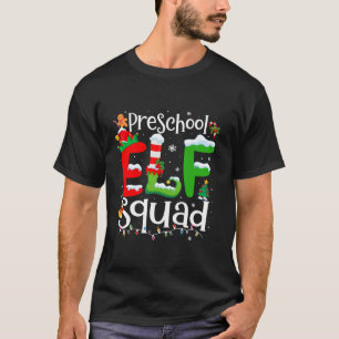 Funny Elf Squad Preschool Teacher Christmas Child T-Shirt
