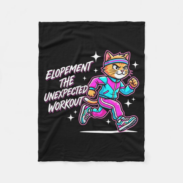Funny Elopement The Unexpected Workout Retro Cat Fleece Blanket (Front)