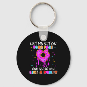 Funny Embarring Donut Dirty Shirts For Women Adult Key Ring
