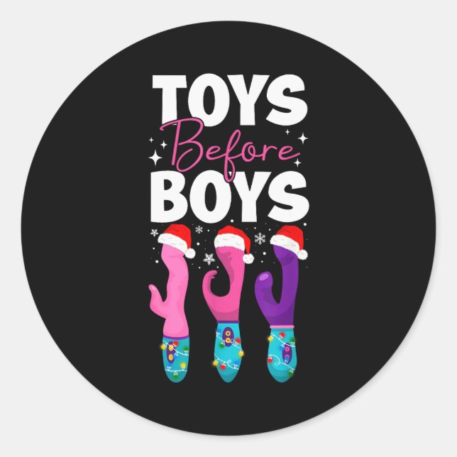 Funny Embarring Toys Before Boys Fun Adult Humour  Classic Round Sticker (Front)