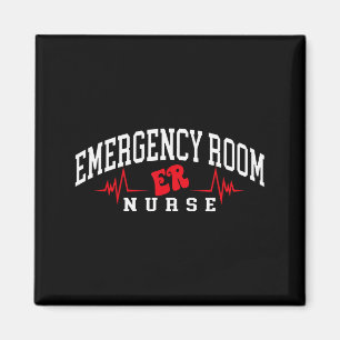 Funny Emergency Department Emergency Room Nurse ER Magnet