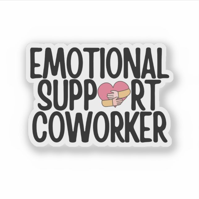 funny emotional support coworker (Front)
