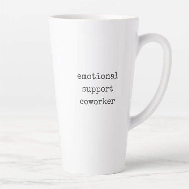 Funny Emotional Support Coworker Latte Mug (Right)