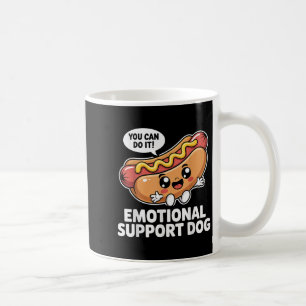 Funny Emotional Support Hot Dogs Pun Motivational Coffee Mug