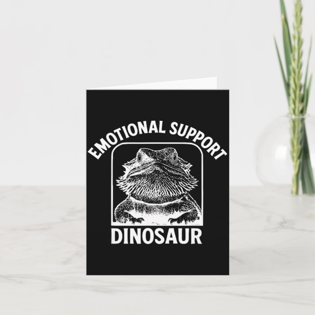 Funny Emotional Suprt Dinosaur  Card (Front)