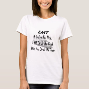 Funny EMT T-Shirts & Gifts