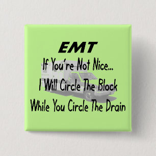 Funny EMT T-Shirts & Gifts 15 Cm Square Badge