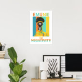 Funny Emu Bird Pun - Emune to Negativity  Poster (Home Office)