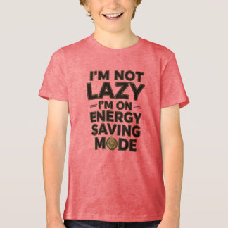 Funny Energy Saving Mode Lazy Quote Kids Design Tri-Blend Shirt