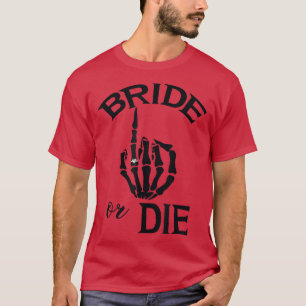Funny Engaged Bride Skeleton Hand Wedding Ring For T-Shirt