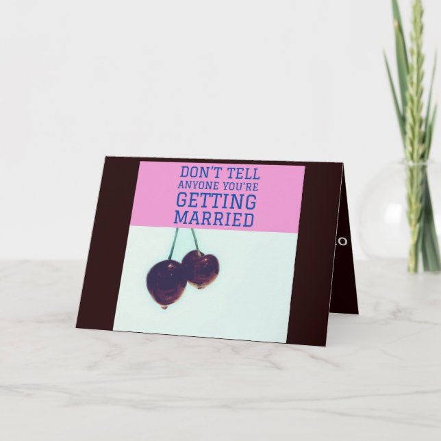 Funny Engagement Card from the Friends (Front)