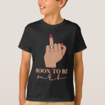 Funny Engagement Soon To Be Mrs. Bachelorette Part T-Shirt<br><div class="desc">Funny Engagement Soon To Be Mrs. Bachelorette Party Engaged</div>