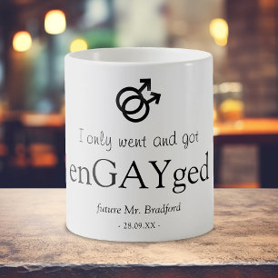 Funny 'enGAYged' engagement Coffee Mug