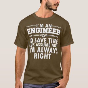 Funny Engineer Art Men Women Professional Engineer T-Shirt