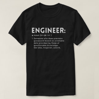 Funny Engineer Definition T-Shirt