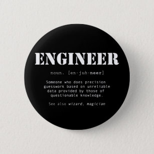 Funny Engineer Dictionary Definition 6 Cm Round Badge