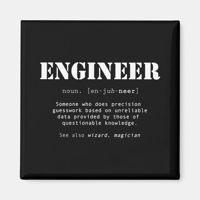 Funny Engineer Dictionary Definition Magnet (Front)