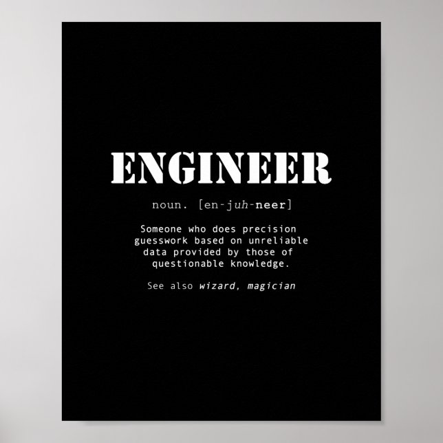 Funny Engineer Dictionary Definition Poster (Front)