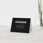 Funny Engineer Dictionary Definition Thank You Card<br><div class="desc">A funny Engineer Dictionary definition gift in support of all those Engineers! - "Engineer: Someone who does precision guesswork based on unreliable data provided by those of questionable knowledge."</div>