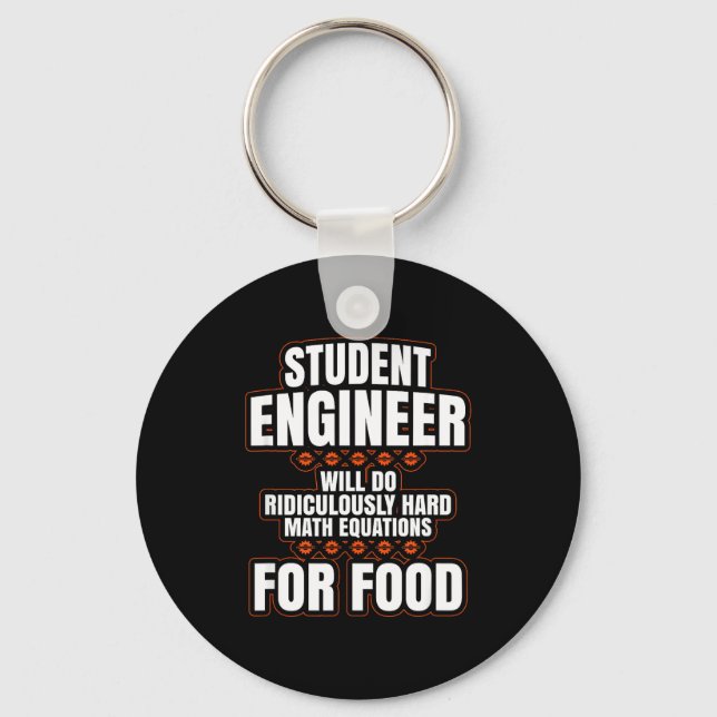 Funny Engineer Engineering College Student S  Key Ring (Front)